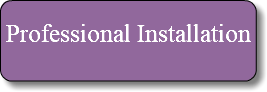 Professional Installation